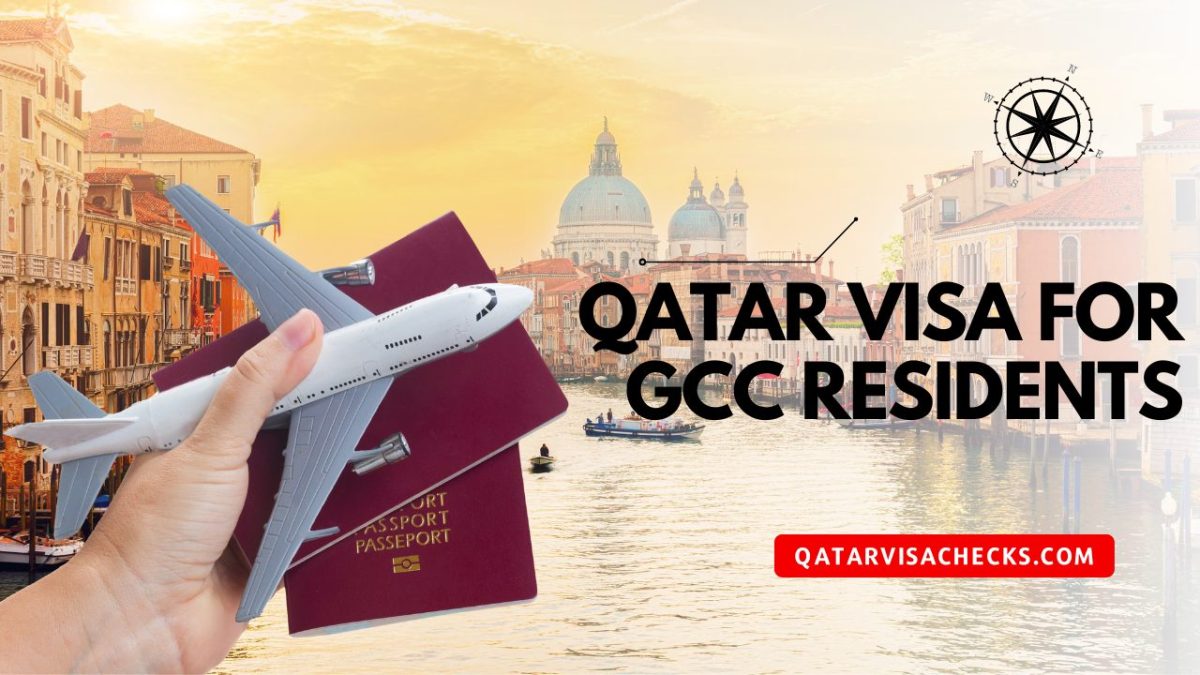 Qatar Visa For GCC Residents - Apply Online, Eligibility, and More